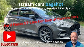 Ford Fiesta STLine for sale at Stream Cars Bagshot [upl. by Noneek]