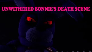 SFM FNaF Unwithered Bonnies Death Scene [upl. by Ahsenre]