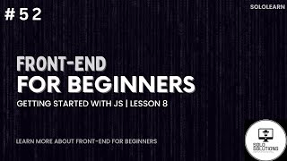 Sololearn  Frontend for Beginners Course Answer 2024  Getting Started with JS  Lesson 8 [upl. by Jeannine]