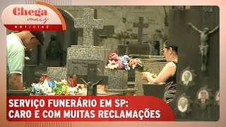 Com valores altos reclamações de serviços funerários explodem em SP Chega Mais Notícias 271124 [upl. by Rihsab]