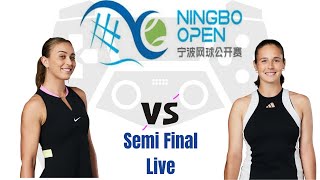 Daria Kasatkina vs Paula Badosa  Semi Final  WTA Ningbo Open 2024 Live [upl. by Nivahb]