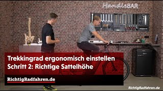 Ein Trekkingrad ergonomisch einstellen  Schritt 2 Die richtige Sattelhöhe [upl. by Mellette545]