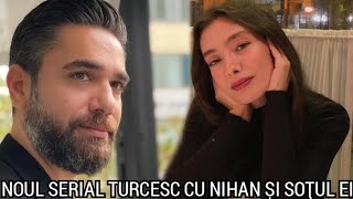 Noul Serial Turcesc care a spart topurile cu Nihan din dragoste infinita și soțul ei Kadir [upl. by Norraj]