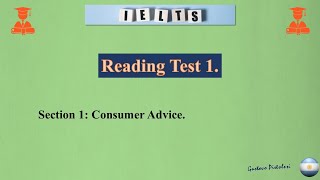 Reading test 1 Section 1 Consumer Advice [upl. by Reneta228]