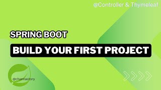 Spring Boot Build Your First Application For Beginner Controller amp Thymeleaf​ [upl. by Atok33]