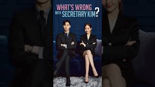 Most Underrated K Drama 😱  Whats Wrong With Secretary Kim [upl. by Nitsyrc]