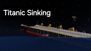 titanic sinking minecraft [upl. by Meggs]