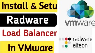 How to Install Radware Load Balancer In VMware  Radware Tutorial [upl. by Ssegrub]