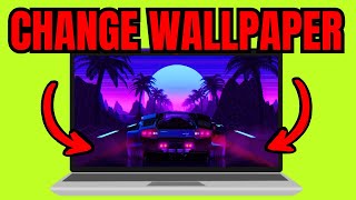 How To CHANGE Wallpaper On PC Step By Step [upl. by Weingartner]