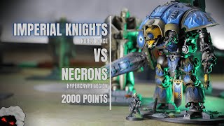 Imperial Knights vs Necrons  Warhammer 40000 10th Battle Report ITA [upl. by Atteoj]