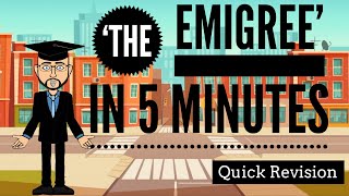 The Emigree in 5 Minutes Quick Revision [upl. by Mitman]