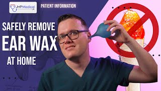 Safely Remove EAR WAX at Home with an EAR BULB SYRINGE A Doctors Guide [upl. by Mond533]