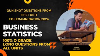 Business statistics  unit1  Most important questions from examination 2024  semester3 [upl. by Mide704]