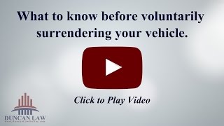 What To Know Before Voluntarily Surrendering Your Vehicle [upl. by Geddes562]