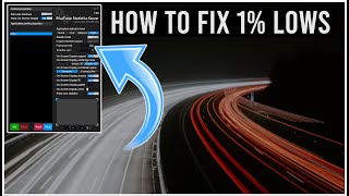 How To Boost FPS 1 01 Lows FIX STUTTERS [upl. by Sayers]