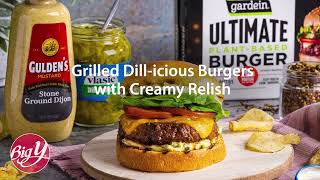 Grilled quotDilliciousquot Burgers with Creamy Relish Recipe [upl. by Nevsa841]