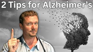 2 Tips for Alzheimers Dementia Hope for Alzheimers 2024 [upl. by Latoye]