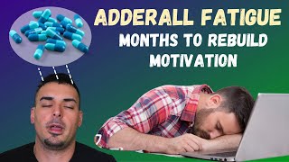 What Does Adderall Fatigue Feel Like Adderall Withdrawal [upl. by Ailenroc506]