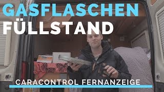 Cara Control Gasflaschen Füllstand Fernanzeige Wohnmobil Test [upl. by Atwood]