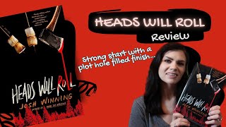 Book Review Josh Winnings Heads Will Roll  Violet Prynne [upl. by Yecniuq]