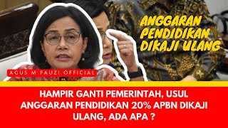 Pemerintah Mau Habis Masa Jabatan Usul 20 Anggaran Pendidikan Dikaji Ulang [upl. by Janifer]