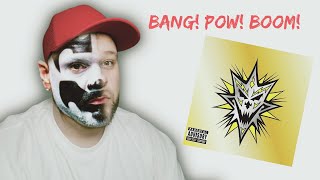 🔥Icp🔥 Bang Pow Boom Full Album Reaction icp [upl. by Glynn516]