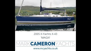 2005 XYachts X43 MAGIX  Perfomance cruiser racer yacht sold by Mark Cameron Yachts [upl. by Isiad]