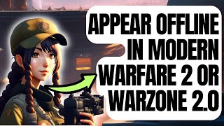 How To Appear Offline In Modern Warfare 2 Or Warzone 20 [upl. by Eellehs]