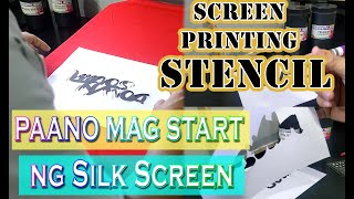 Silk Screen Tutorial TAGALOG VERSION  Paano mag Silkscreen ng Stencil [upl. by Mahau]