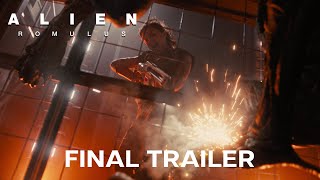 Alien Romulus  Final Trailer [upl. by Errehs]