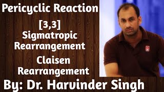 Claisen Rearrangement  33 Sigmatropic shift  Pericyclic Reactions [upl. by Durtschi]