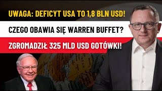 Warren Buffet Przeczuwa KRACH Finansowy Zgromadził 325 mld USD Gotówki [upl. by Artenehs]