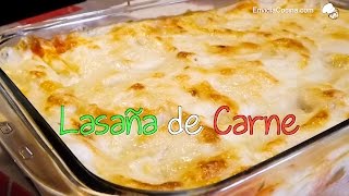 Lasaña de carne queso y bechamel  Receta Fácil y Rápida [upl. by Margette]