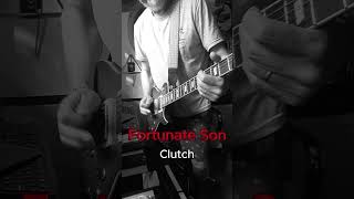 Clutch  Fortunate Son [upl. by Noerb]