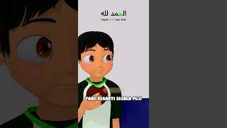 Alhamdulillah yang Benar animasi animation animasilucu dakwah islam RyanANKERTAHijrah [upl. by Nyra918]