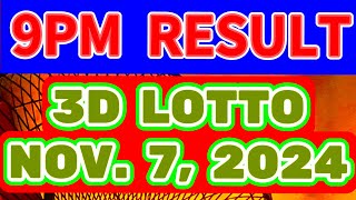 HATAW na 9PM RESULTA ng 3D LOTTO RESULT TODAY NOVEMBER 7 2024 PCSO LOTTO 3D STL RESULT [upl. by Weig]