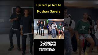 Chehre Pe Tere Hai Roshan Savera  Rinku Jazzfunk Choreography dance yogesh [upl. by Blayze963]