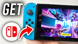 How To Download Fortnite On Nintendo Switch  Full Guide [upl. by Ennelram]