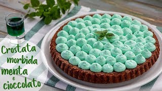 CROSTATA MORBIDA MENTA E CIOCCOLATO  Ricetta facile di Benedetta [upl. by Enaed]