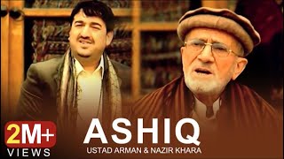 Ustad Arman amp Nazir Khara  Ashiq OFFICIAL VIDEO HD [upl. by Merkle]