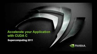 Technical Demo from Supercomputing 11 Introduction to CUDA C and GPU Computing [upl. by Khai]