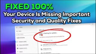 Your Device Is Missing Important Security and Quality Fixes  Fix Updates Failed Windows 10 [upl. by Desmond593]