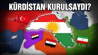 KÜRDİSTAN KURULSAYDI  Ne Olurdu [upl. by Mages]