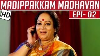 Madippakkam Madhavan  Epi 2  Tamil TV Serial  Kalaignar TV [upl. by Armelda]