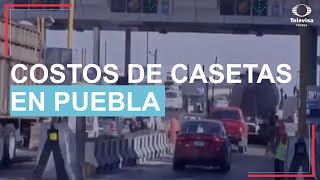 ¡Ay mi bolsillo Aumentará costo de las casetas en México [upl. by Aihseken]