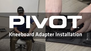 PIVOT Kneeboard Adapter Installation [upl. by Ainehta]