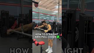 How to PROPERLY Straight Arm Pulldown DO THIS NOW shorts [upl. by Nolaf194]