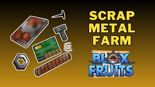 Where To Get Scrap Metal in Blox Fruits  Best Way To Farm Scrap Metal [upl. by Carlick]