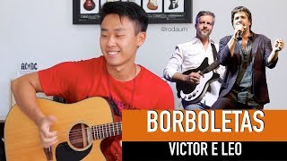 Victor e Leo BORBOLETAS  Rodrigo Yukio Violão Fingerstyle Cover [upl. by Ralston]