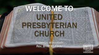 Live Stream 26 May 2024 United Presbyterian Church Superior WI Sunday Worship Service [upl. by Ettenuahs173]